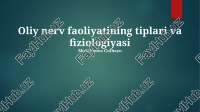 oliy nerv faoliyatining tiplari va fiziologiyasi — PPTX