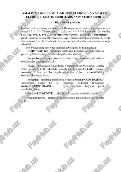 amaliy mashg`ulot 13. 2-d (ikki ulchovli) va 3-d (uch ulchovli) grafik muhitlari. animatsion muhit — DOCX