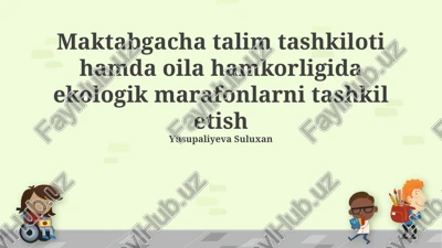 ekologik maratoni tashkil etish — PPTX