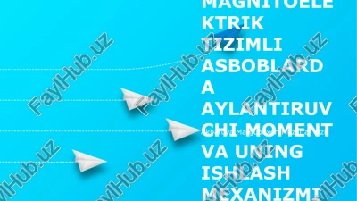 magnitoelektrik tizimli asboblarda aylantiruvchi moment va uning ishlash mexanizmi — PPTX