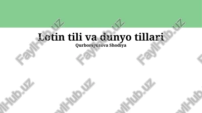 lotin tili va dunyo tillari — PPTX