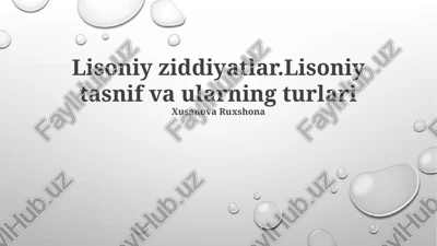 lisoniy ziddiyatlar.lisoniy tasnif va ularning turlari — PPTX
