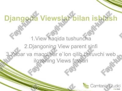 djangoda viewslar bilan ishlash — PPT