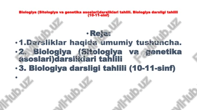 biologiya(sitologiyavagenetikaasoslari)darsliklaritahlili — PPTX