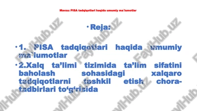 pisa tadqiqotlari haqida umumiy ma`lumotlar — PPTX