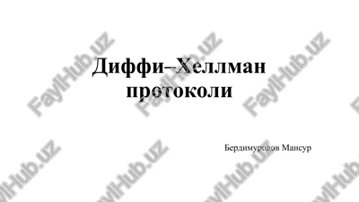 diffi–xellman protokoli — PPTX