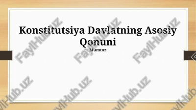 konstitutsiya davlatning asosiy qonuni — PPTX