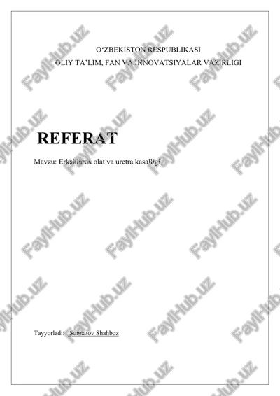 erkaklarda olat va uretra kasalligi — DOCX