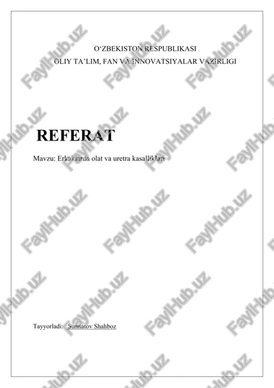 erkaklarda olat va uretra kasalliklari — DOCX