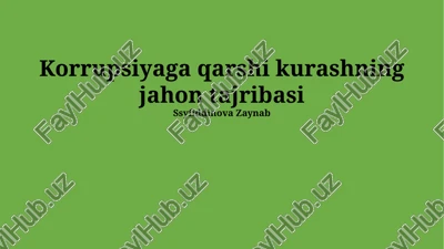 korrupsiyaga qarshi kurashning jahon tajribasi — PPTX