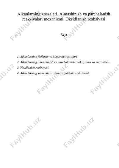 alkanlarning xossalari. almashinish va parchalanish reaksiyalari mexanizmi. oksidlanish reaksiyasi — DOC