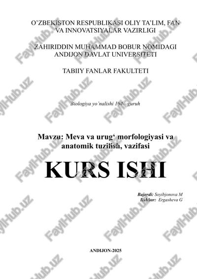 meva va urug‘ morfologiyasi va anatomik tuzilish — DOCX