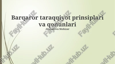 barqaror taraqqiyot prinsiplari va qonunlari — PPTX