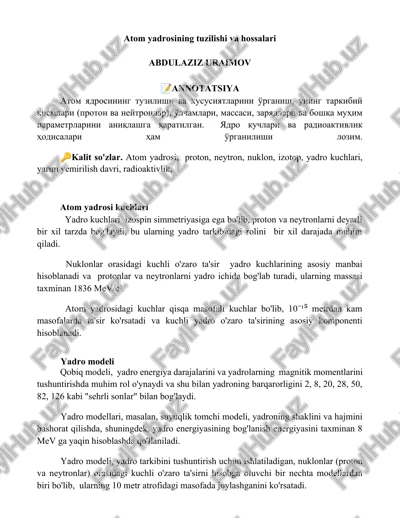 atom yadrosining tuzilishi va hossalari — DOCX