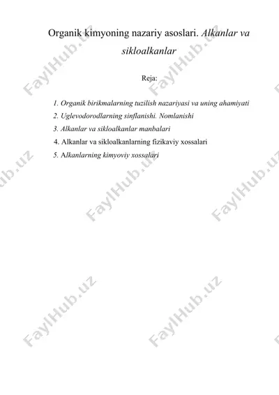 organik kimyoning nazariy asoslari. alkanlar va sikloalkanlar — DOCX