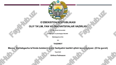 maktabgacha ta'limda bolalarni ijodiy faoliyatini tashkil qilish texnologiyasi. (o'rta guruh) — PPTX