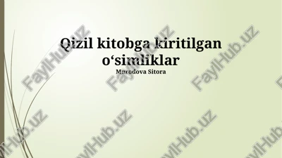 qizil kitobga kiritilgan o'simliklar — PPTX