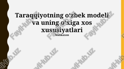 o'zbekiston taraqqiyot modeli — PPTX