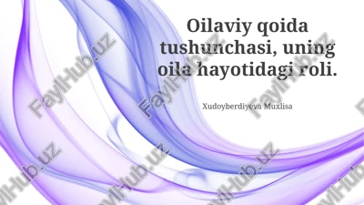 oilaviy qoida tushunchasi — PPTX