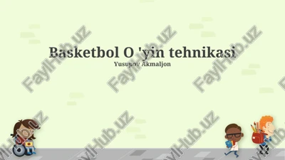 basketbol o 'yin tehnikasi — PPTX