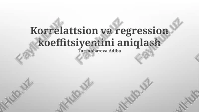 korrelyatsiya va regressiya analizi — PPTX