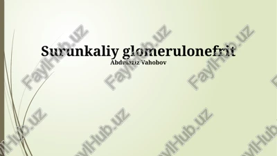 surunkaliy glomerulonefrit — PPTX
