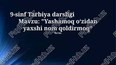 9-sinf tarbiya darsligi — PPTX