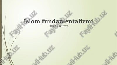 islom fundamentalizmi — PPTX