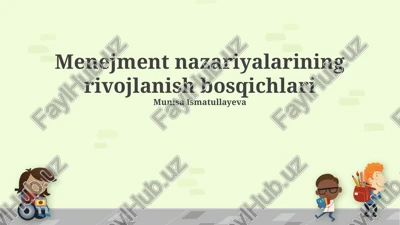 menejment nazariyalarining rivojlanish bosqichlari — PPTX