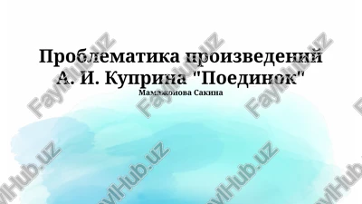 "problematika proizvedeniy a. i. kuprina "poedinok" — PPTX