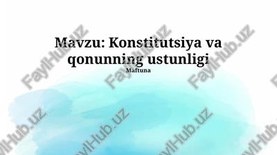 konstitutsiya va qonunning ustunligi — PPTX