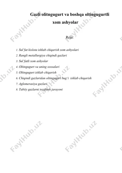 gazli olitngugurt va boshqa oltingugurtli xom ashyolar — DOCX