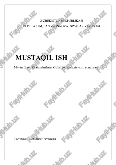 basel iii standartlarini o'zbekistonda joriy etish masalalari — DOCX