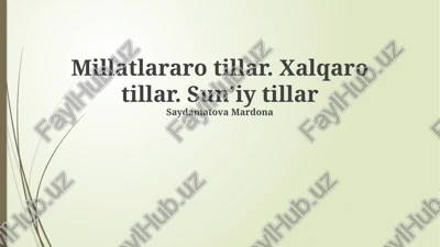 millatlararo tillar — PPTX