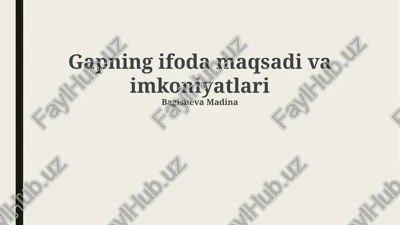 gapning ifoda maqsadi va imkoniyatlari — PPTX