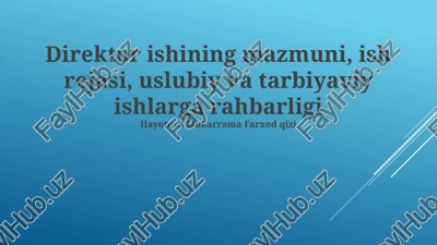 direktor ishining mazmuni — PPTX
