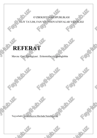 qon fizologiyasi. eritrotsitlar va gemoglobin — DOCX