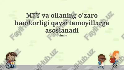 mtt va oila — PPTX
