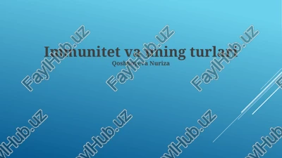 immunitet va uning turlari — PPTX