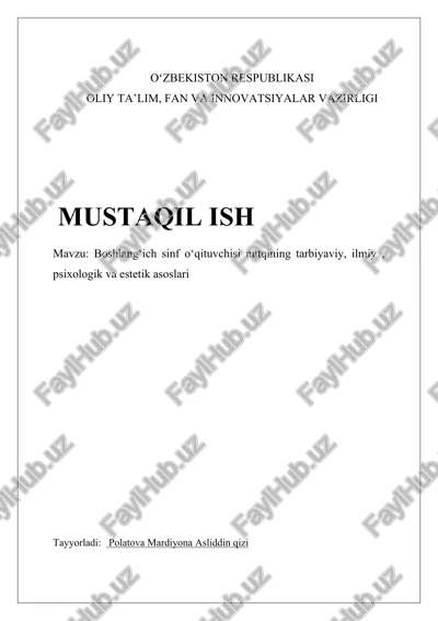 boshlang‘ich sinf o‘qituvchisi nutqining tarbiyaviy, ilmiy, psixologik va estetik asoslari — DOCX