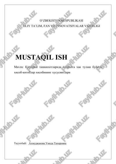 kurilish tashkilotlarida mexnatga xak tulash buyicha xisob-kitoblar xisobining xususiyatlari — DOCX
