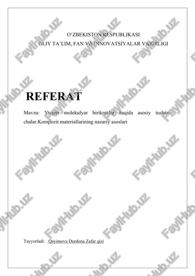 yuqori molekulyar birikmalar haqida asosiy tushunchalar — DOCX