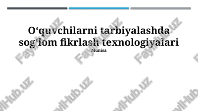 sog‘lom fikrlash texnologiyalari — PPTX