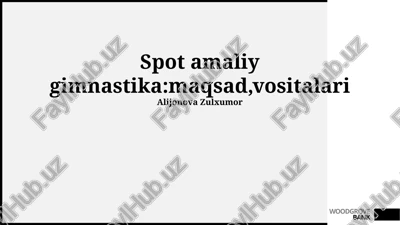 spot amaliy gimnastika — PPTX