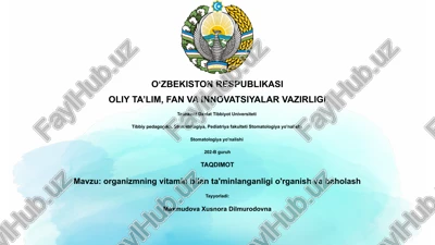 organizmning vitamin bilan ta'minlanganligi o'rganish va baholash — PPTX