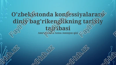 o'zbekistonda konfessiyalararo diniy bag'rikenglikning tarixiy tajribasi — PPTX