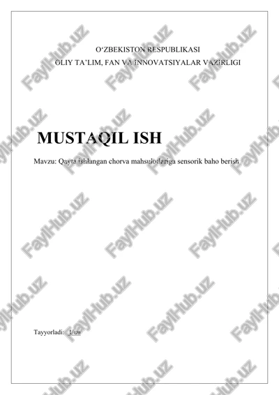 qayta ishlangan chorva mahsulotlariga sensorik baho berish — DOCX