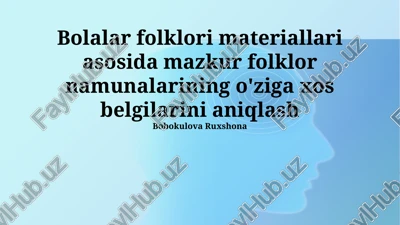 bolalar folklori materiallari — PPTX