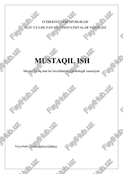uzoq umr ko'ruvchilarning psixologik xususiyati — DOCX