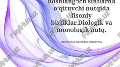boshlang'ich sinf o'qituvchisining nutqidagi lingvistik birliklar — PPTX